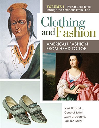 Clothing and Fashion: American Fashion from Head to Toe [4 volumes] (Kindle Edition)