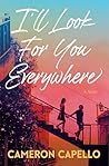 I'll Look for You Everywhere Book cover for I'll Look for You Everywhere