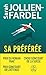 Sa préférée