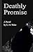 Deathly Promise