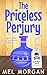 The Priceless Perjury (Seco...