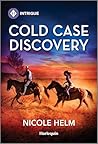 Cold Case Discovery by Nicole Helm