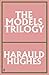 The Models Trilogy: present...