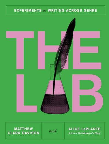 The Lab: Experiments in Writing Across Genre (Paperback)