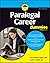 Paralegal Career For Dummie...