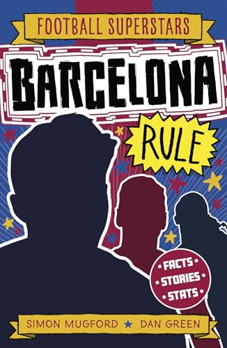 Barcelona Rule (Football Superstars Book 30)