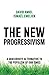 The New Progressivism: A Gr...