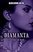 DIAMANTA 2: Le prix du Passé (French Edition)