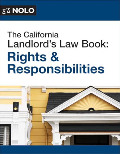 California Landlord's Law Book, The: Rights & Responsibilities (Paperback)