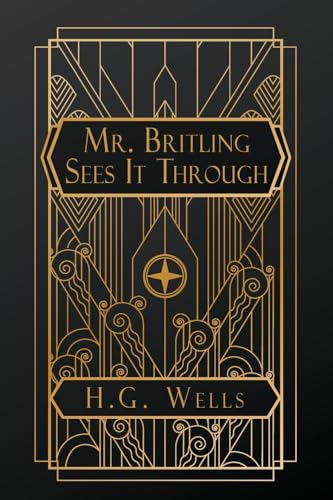 Mr. Britling Sees It Through