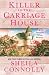 Killer in the Carriage House: A Victorian Village Mystery
