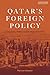 Qatar's Foreign Policy: Geo...