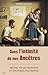 Dans l'intimité de nos Ancêtres (CITY EDITIONS) (French Edition)
