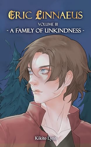 Eric Linnaeus - A Family of Unkindness (Book 3 in the Eric Linnaeus Series)