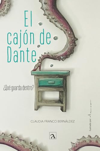El cajon de Dante (Spanish Edition)