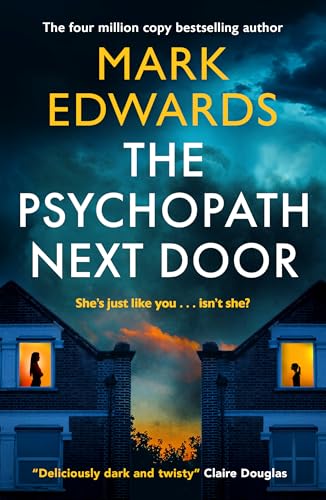 The Psychopath Next Door (Kindle Edition)