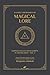 6 Early Grimoires of Magical Lore by Benjamin Adamah