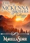 The McKenna Brothers Trilogy by Mariella Starr