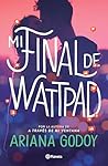 Mi final de Wattpad