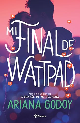 Mi final de Wattpad (Kindle Edition)