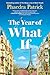 The Year of What If by Phaedra Patrick