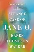 The Strange Case of Jane O.