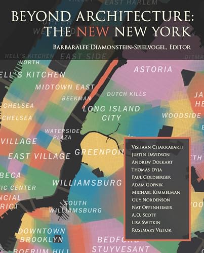 Beyond Architecture: The NEW New York (Hardcover)