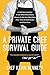 A Private Chef Survival Guide