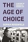 The Age of Choice...