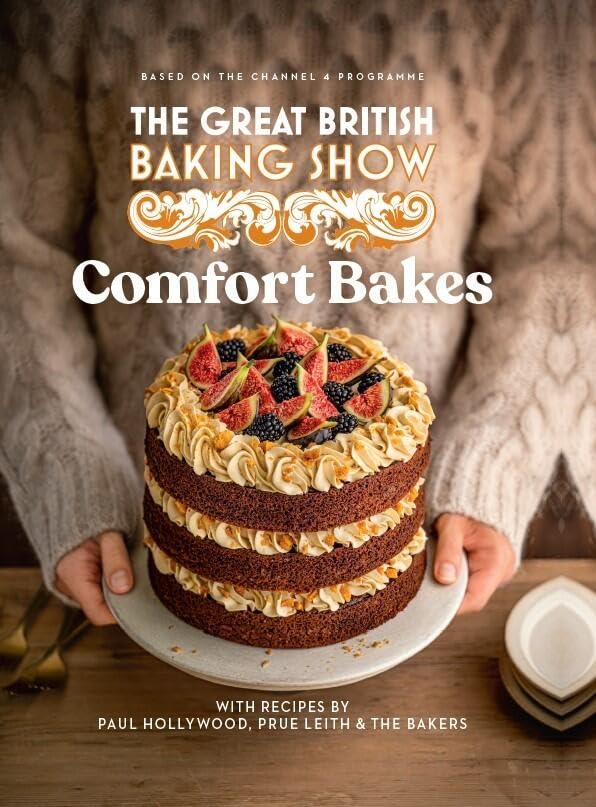 The Great British Baking Show 2024: Comfort Bakes: The official 2024 Great British Bake Off book (Hardcover)