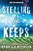 Stealing for Keeps (Frost Lake High #1)