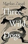Three Wild Dogs