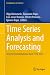 Time Series Analysis and Fo...