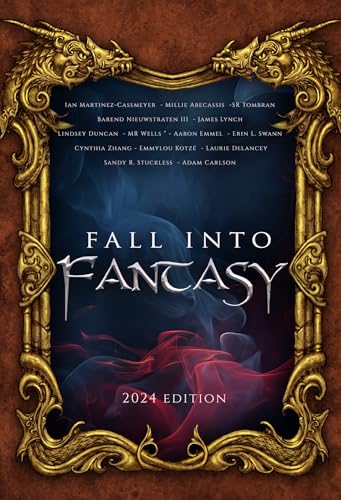 Fall Into Fantasy: 2024 Edition (Kindle Edition)