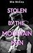 Stolen by the Mountain Man ...