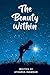 The Beauty Within