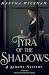 Tyra of the Shadows