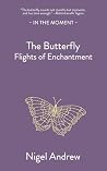 The Butterfly: Fl...