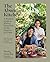 The Abundant Kitchen: A Pra...