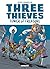 Three Thieves, Vol. 1: Towe...