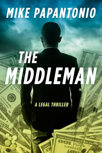 The Middleman: A Legal Thriller (Hardcover)