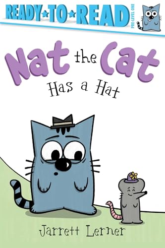 Nat the Cat Has a Hat: Ready-to-Read Pre-Level 1 (Paperback)