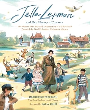 Jella Lepman and Her Library of Dreams by Katherine Paterson