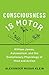 Consciousness Is Motor: Wil...