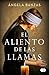 El aliento de las llamas / The Breath of Flames (Spanish Edition)