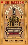 Un asesinato en Baker Street by Jackson Lee