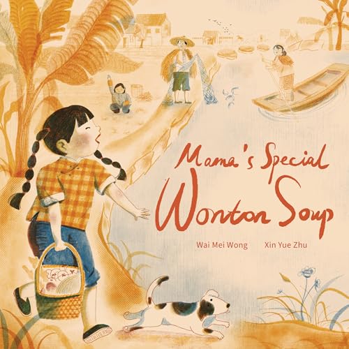 Mama's Special Wonton Soup (Hardcover)