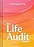 The Life Audit Journal: Fin...