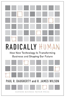 Radically Human by Paul R. Daugherty