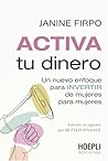 Activa tu dinero:...
